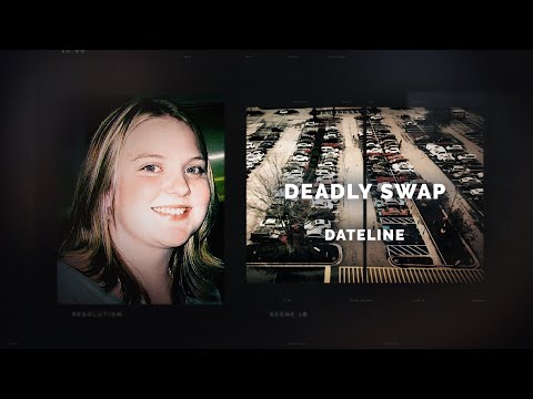 Dateline Episode Trailer: Deadly Swap | Dateline NBC