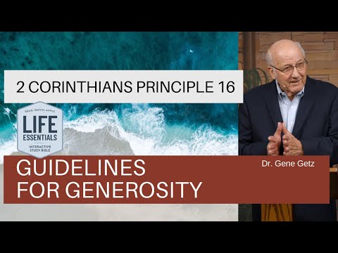 2 Corinthians Principle 16 - Guidelines for Generosity