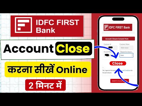 How To Close Idfc First Bank Saving Account | Idfc Bank account Close Online | Idfc First Bank