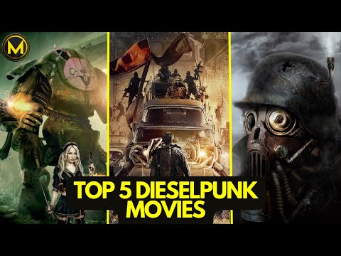 Top 5 Dieselpunk movies |best films|