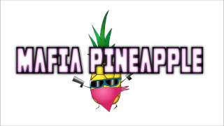 Mafia Pineapple - Exploring Space [FREE DOWNLOAD!]