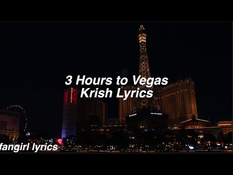 3 Hours to Vegas || Krish Lyrics