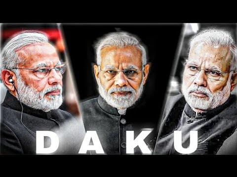 DAKU - Narendra Modi 😈 - daku song attitude status 🔥 - #primeminister #viral #daku #modisarkar