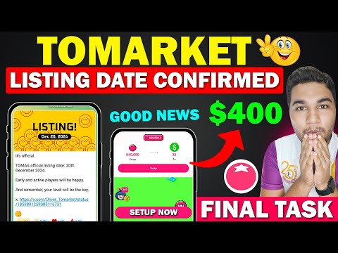 Tomarket Airdrop Listing Date Confirm - Final Criteria | Tomarket New Update | TOMA Token Withdrawal