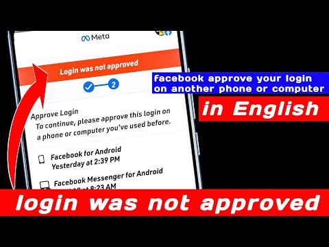 facebook approve your login on another phone or computer english | login was not approved 2022