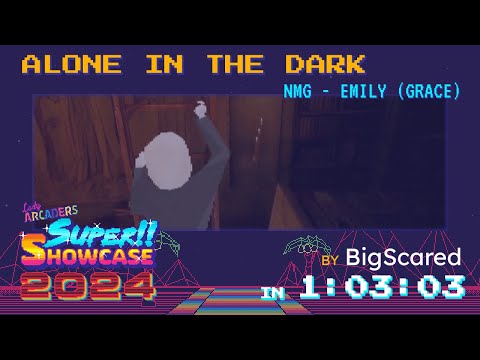 #LASS2024 - Alone in the Dark (NMG - Emily (Grace)) in 1:03:03 [w/ BigScared]