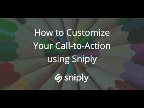 How to Increase Brand Awareness by Customizing CTAs with Sniply