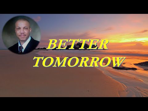 "Better Tomorrow" Nollywood Song from 'A Beautiful Soul'