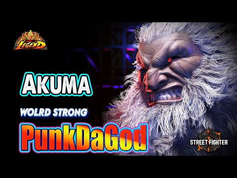 SF6 🔥 PunkDaGod (AKUMA) World Strong & Powerful Gameplay !🔥Ranked Match🔥SF6 DLC Replays🔥