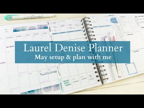 Laurel Denise Planner | PLAN WITH ME | See your month & week at the same time! | May Setup