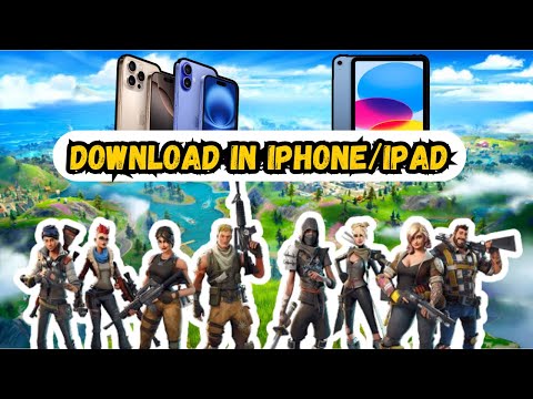 How to Download Fortnite in iPhone/iPad (2024)