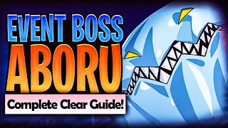 How To Clear Event Boss ABORU F2P Friendly & MAX Difficulty! | Seven Deadly Sins: Grand Cross