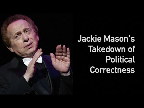 Jackie Mason's Takedown of Political Correctness