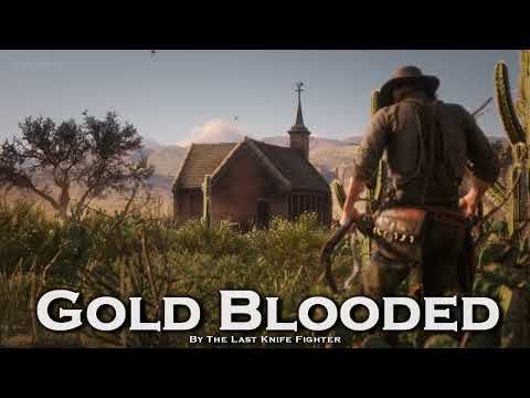 EPIC COUNTRY | ''Gold Blooded'' by The Last Knife Fighter