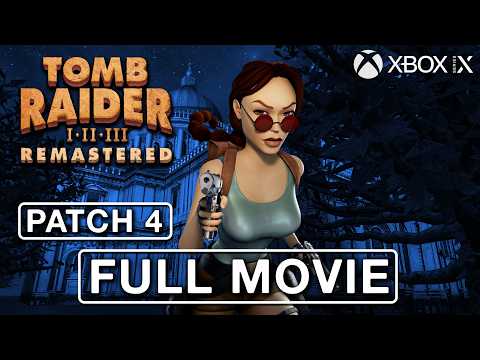 Tomb Raider 3 Remastered PATCH 4 - All Cutscenes FULL MOVIE (4K 60FPS) (PS5/Xbox Series X)