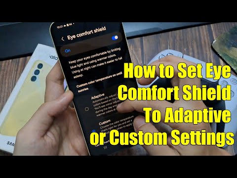 Samsung Galaxy A15: How to Set Eye Comfort Shield To Adaptive or Custom Settings