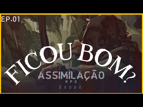 ASSIMILAÇÃO RPG - VALE A PENA ASSISTIR?