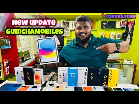 🔥New Updates At GUMCHA MOBILES🔥 | Low Cost Models Collection | Coimbatore