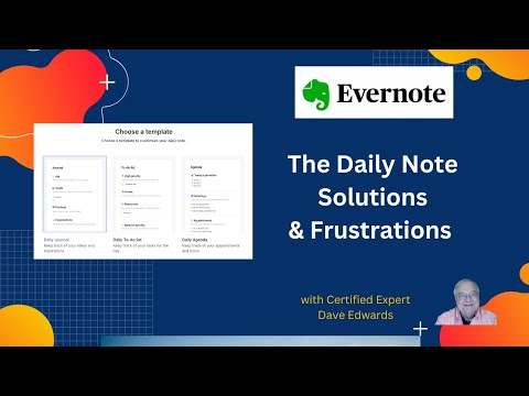 Evernote's Daily Note: Solutions & Frustrations