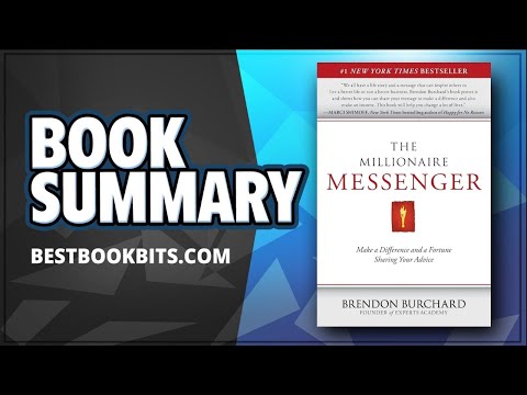 The Millionaire Messenger By Brendon Burchard | Book Summary