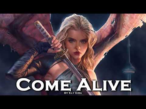 EPIC POP | ''Come Alive'' by Ely Eira