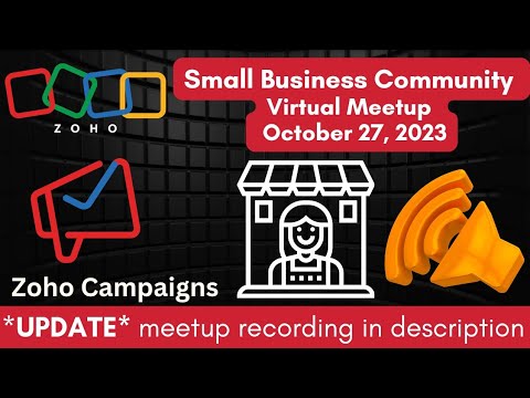 Zoho One For Small Business | Zoho Campaigns | October 27, 2023 Virtual Meetup