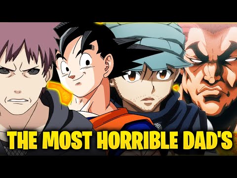 Top 8 Worst Dads in Anime