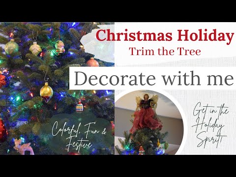 Holiday & Christmas Tree Decorating | Colorful, Fun & Festive Christmas Tree Trimming Ideas & Tips!