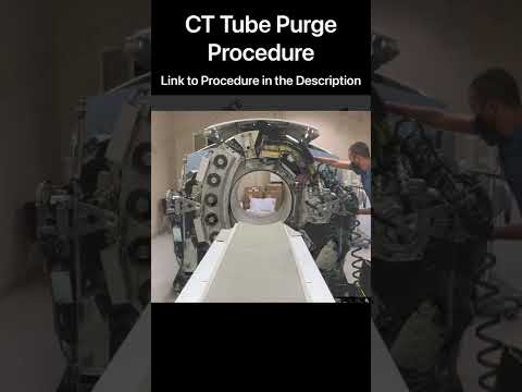 Purging a CT Scanner X-ray Tube (Lightspeed VCT 64)