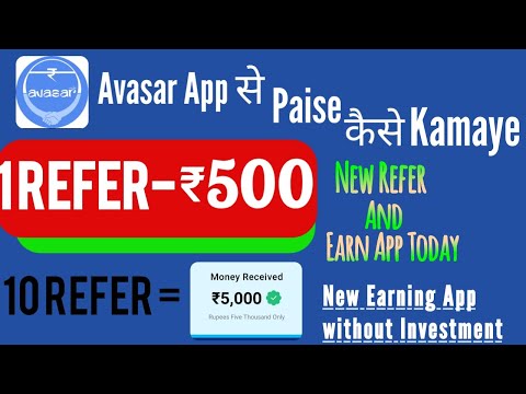 new refer and earn app today | new earning app today without investment | avasar app | @WealthDoctor