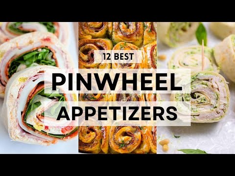 12 Best PINWHEEL APPETIZERS For Your Next Party | Easy Recipe Ideas #appetizers #pinwheels