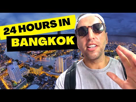 24 HOURS in BANGKOK Best City in the world?