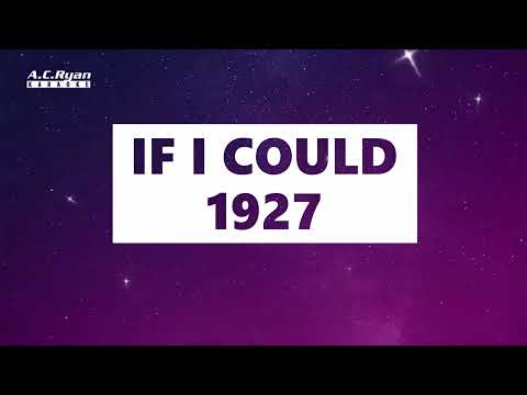 If I Could - 1927 (Karaoke Version)