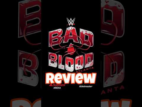 WWE Bad Blood Review #wwe #badblood #iwc #wrestling  #codyrhodes #romanreigns #rhearipley  #atlanta