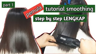 STEP BY STEP SMOOTHING LENGKAP untuk pemula