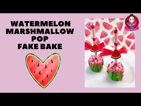 Let’s Fake Bake Watermelon Marshmallow Pops! #fakebake #watermelon #peepthisyall