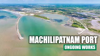 Machilipatnam Port Ongoing Works | Megha Engineering