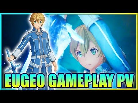 Eugeo Gameplay Trailer - Sword Art Online Fractured Daydream [English Subs]