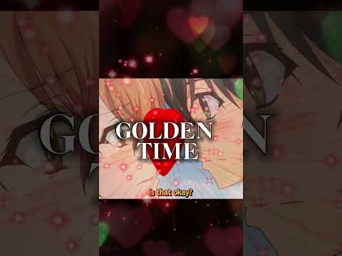 Golden Time: Confessions of a Forgotten Past #shorts #romanticcomedy #confession