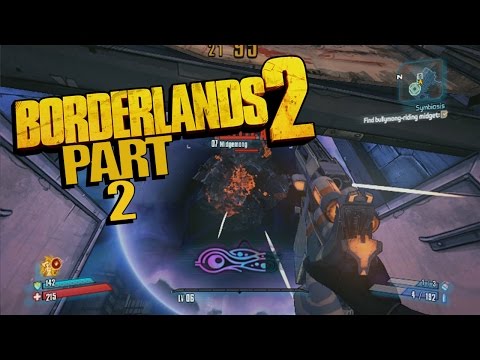 Borderlands 2 | Walkthrough Part 2 | Maya - Cleaning up the Berg