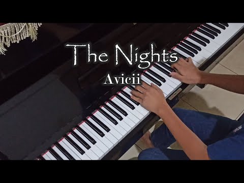 Avicii - The Nights (Piano Cover by Hudson Lois)