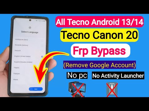 Tecno Camon 20 FRP Bypass without PC (All Tecno Android 14)No Activity Launcher|Tecno Supported