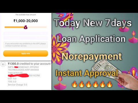 Apply Online Loan Today🔥New7days Loan App🔥Instant Approval