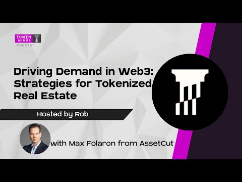 Driving Demand in Web3: Strategies for Tokenized Real World Asset (RWA) Real Estate