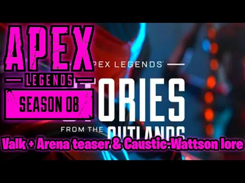 Apex Legends News | Valk + Arena teaser & Caustic-Wattson lore #17