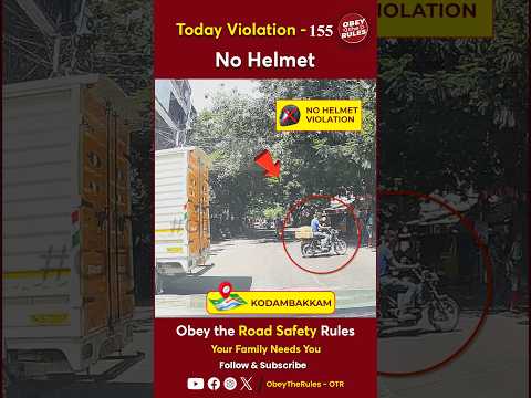 TODAY VIOLATION - 155 Keep your ride safe with a helmet #chennaitrafficpolice #otr #obeytherules