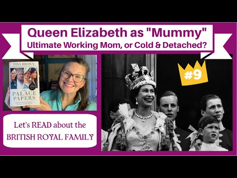 Palace Papers 9: Queen as “Mummy”: Elizabeth's Relationship with Charles #britishroyalfamily #royals