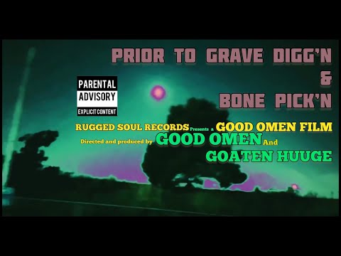 GOOD OMEN (SKIT) Prior to Grave Digg’n & Bone Pick’n - (Official video)