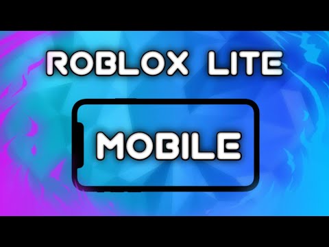 [ROBLOX LITE] 💙 SAIU!! NOVA ATUALIZAÇÃO DO ROBLOX LITE PARA ANDROID FRACO!!! DOWNLOAD ROBLOX LITE!!