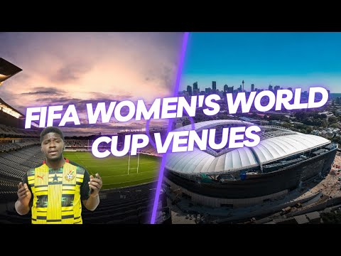 FIFA WOMEN'S WORLD CUP | STADIUMS | 2023 | EP01